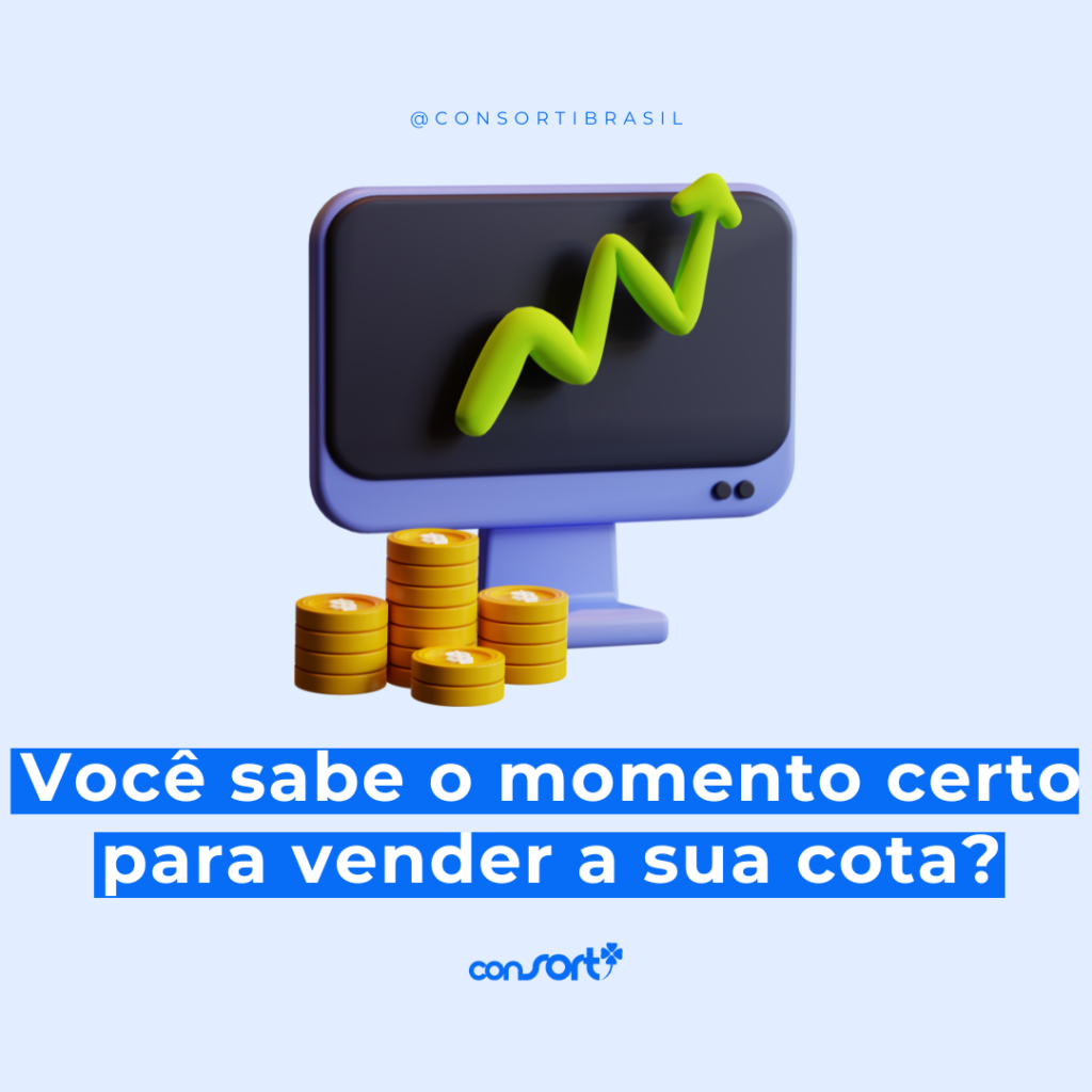 Você sabe o momento certo para vender a sua cota?